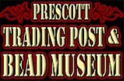 Prescott Trading Post & Bead Museum